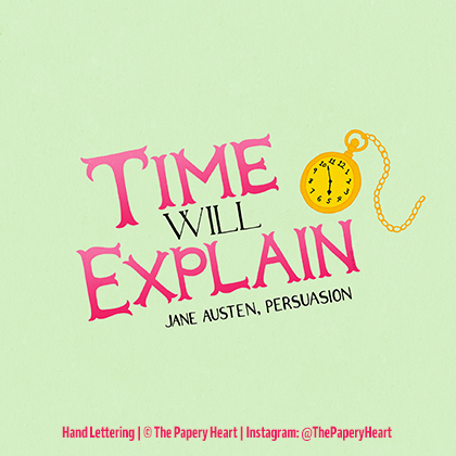 Hand lettering of Time Will Explain